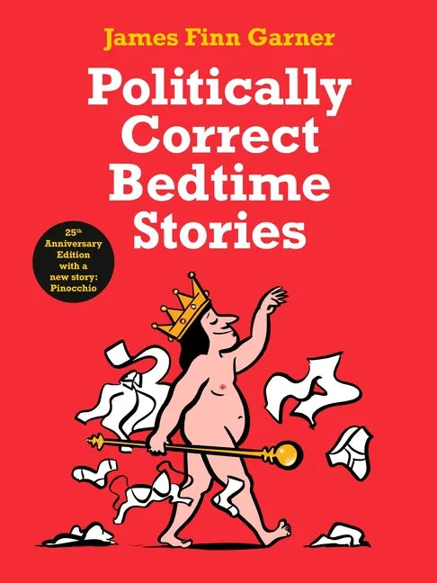 Politically Correct Bedtime Stories - Hardcover