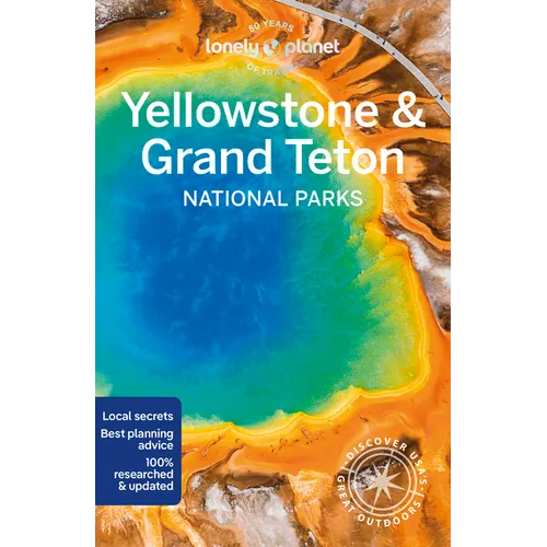 Lonely Planet Yellowstone & Grand Teton National Parks 7 - Paperback