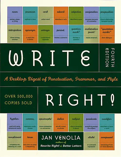 Write Right!: A Desktop Digest of Punctuation, Grammar, and Style - Paperback