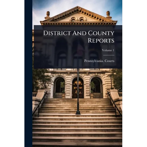 District And County Reports - Paperback