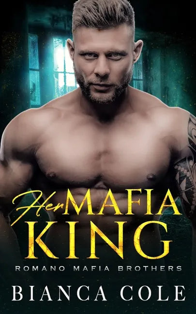 Her Mafia King: A Dark Romance - Paperback