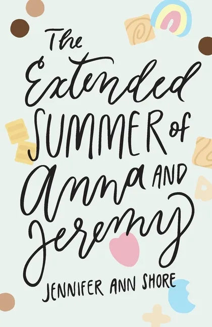 The Extended Summer of Anna and Jeremy - Paperback