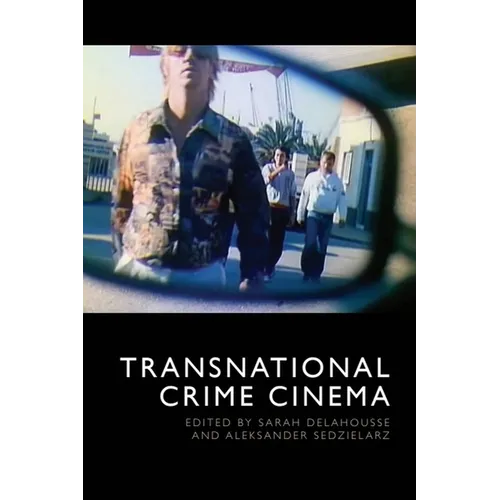 Transnational Crime Cinema - Paperback