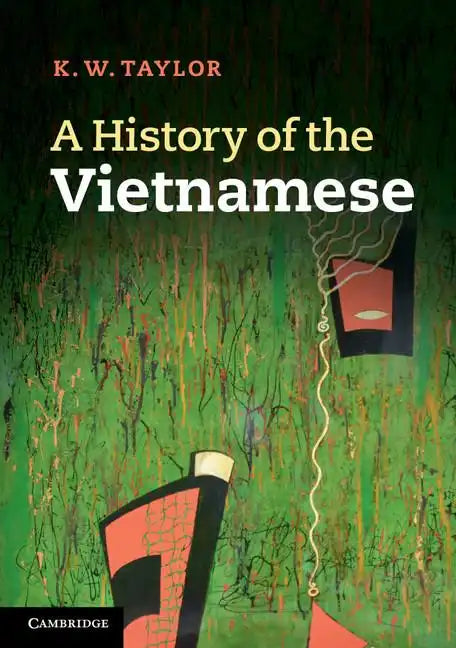 A History of the Vietnamese - Paperback
