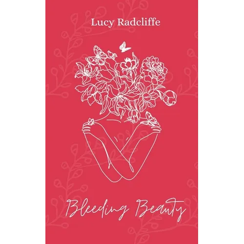 Bleeding Beauty - Paperback
