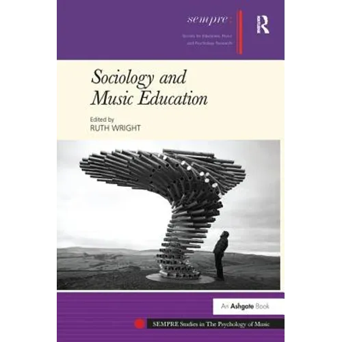 Sociology and Music Education - Paperback