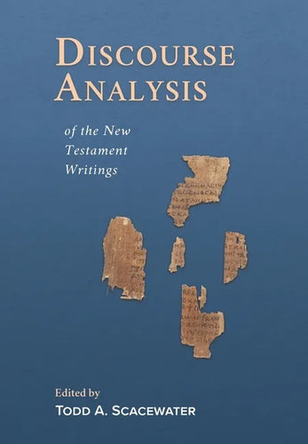Discourse Analysis of the New Testament Writings - Hardcover