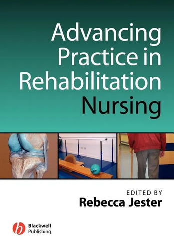 Advancing Practice in Rehabilitation Nursing - Paperback