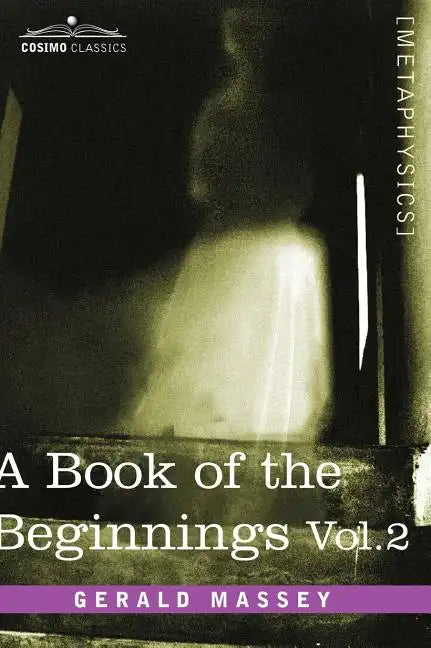 A Book of the Beginnings, Vol.2 - Hardcover