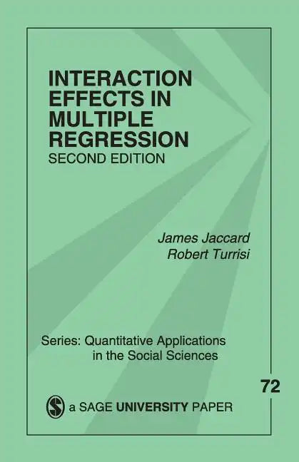 Interaction Effects in Multiple Regression - Paperback