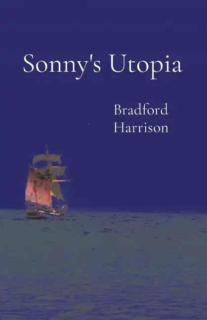 Sonny's Utopia - Paperback