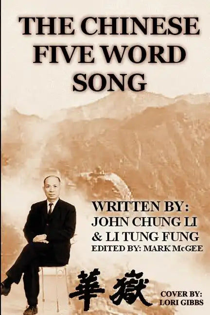The Chinese Five Word Song - Paperback