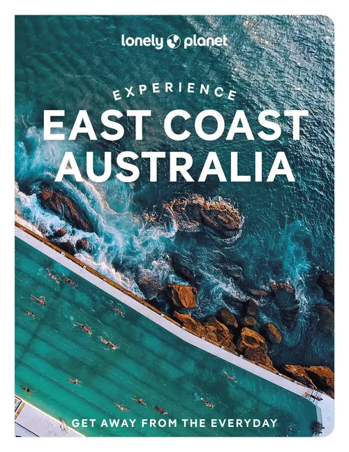 Lonely Planet Experience East Coast Australia - Paperback