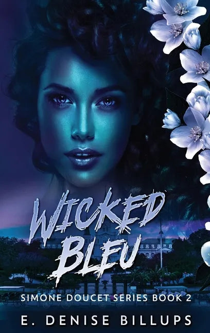 Wicked Bleu - Hardcover