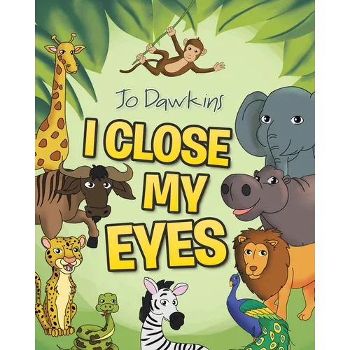 I Close My Eyes - Paperback