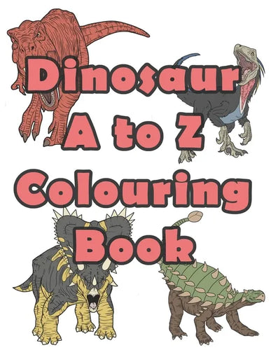 Dinosaur A to Z Colouring book - Paperback
