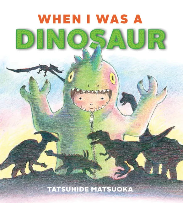 When I Was a Dinosaur - Hardcover