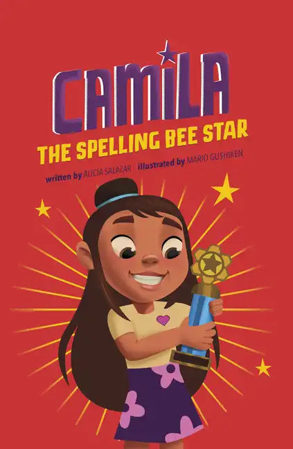 Camila the Spelling Bee Star - Hardcover