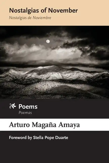 Nostalgias of November / Nostalgias de Noviembre: Poems / Poemas - Paperback
