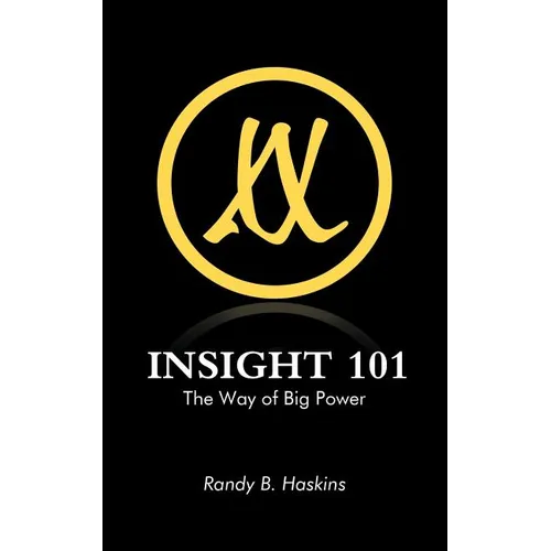 Insight 101: The Way of Big Power - Paperback