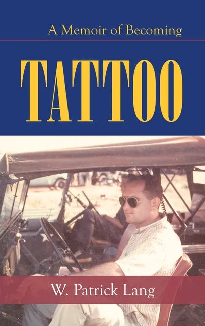 Tattoo: A Memoir of Becoming - Hardcover