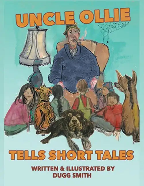 Uncle Ollie Tells Short Tales - Paperback