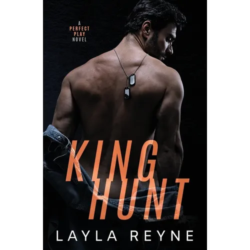 King Hunt: A Marriage of Convenience Gay Romantic Suspense - Paperback
