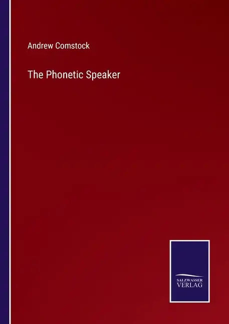 The Phonetic Speaker - Paperback