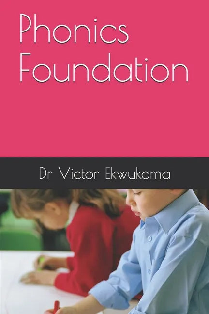 Phonics Foundation - Paperback