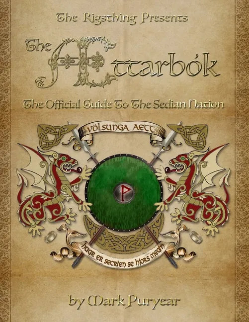 The Ættarbók: The Official Guide to the Sedian Nation - Paperback