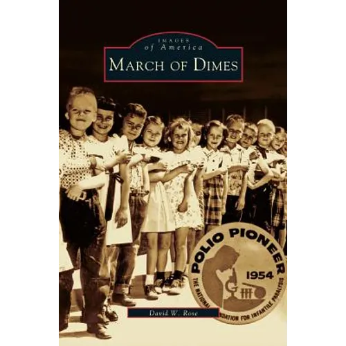 March of Dimes - Hardcover