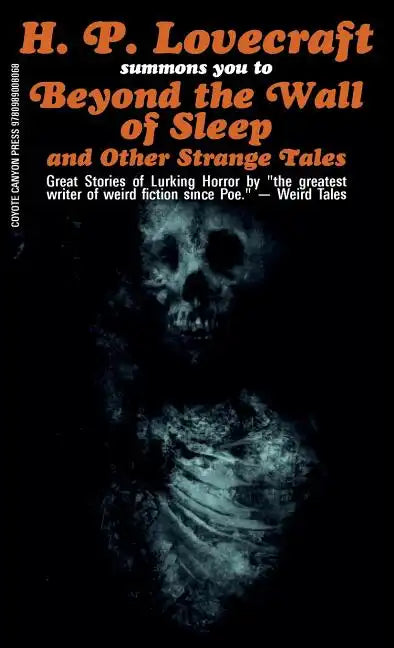 Beyond the Wall of Sleep and Other Strange Tales - Paperback