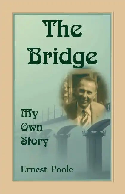 The Bridge: My Own Story - Paperback