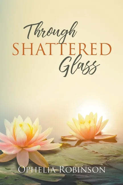 Through Shattered Glass - Paperback