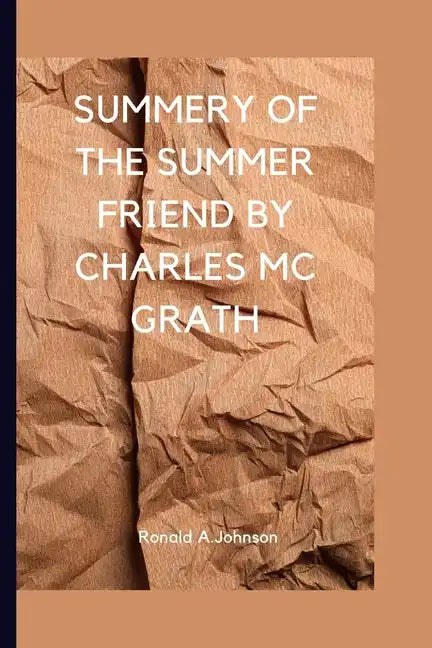 Summery of the summer friend: A memoir - Paperback