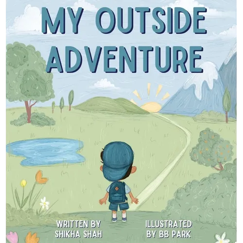 My Outside Adventure - Hardcover