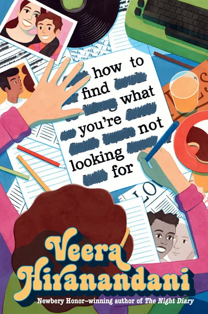 How to Find What You're Not Looking for - Hardcover