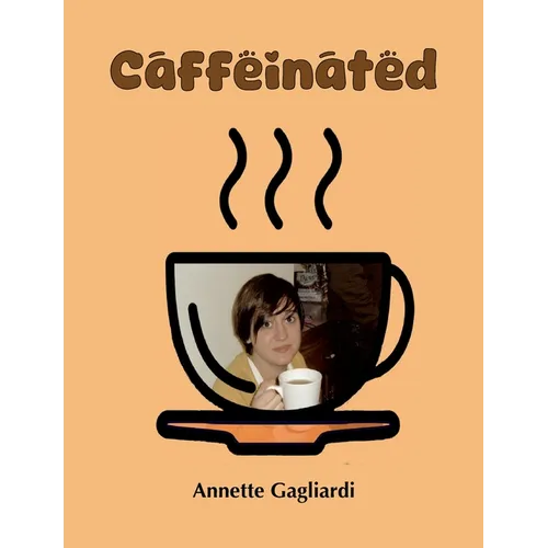 Caffeinated - Paperback