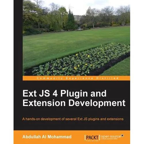 Ext Js 4 Plugin and Extension Development - Paperback