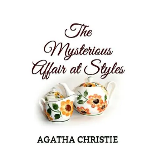 The Mysterious Affair at Styles - Paperback