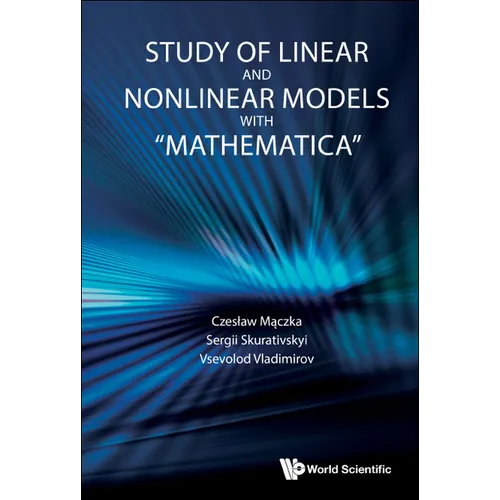 Study of Linear and Nonlinear Models with 