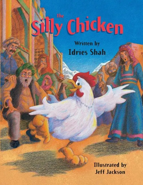 The Silly Chicken - Paperback