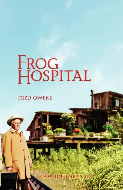 Frog Hospital - Paperback