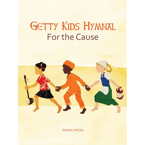 Getty Kid's Hymnal - For the Cause - Paperback