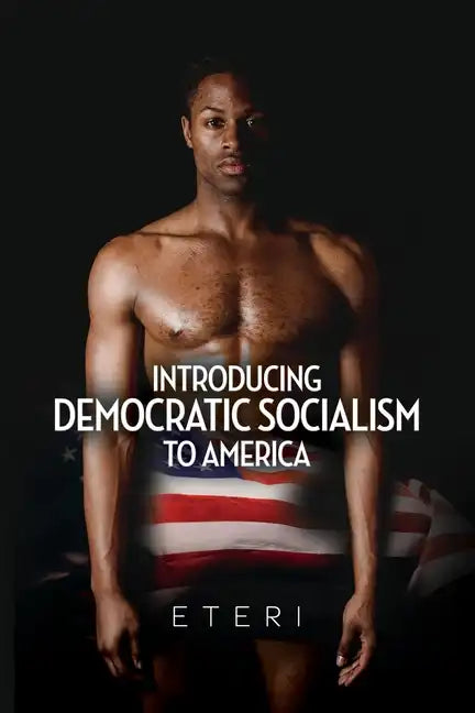Introducing Democratic Socialism to America - Paperback