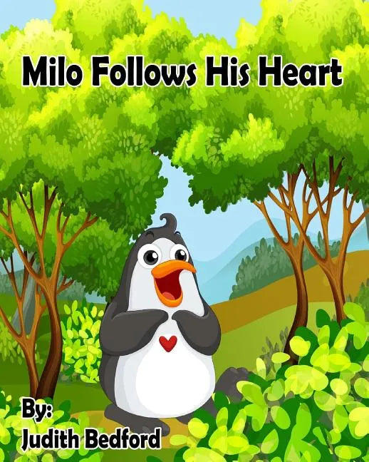 Milo Follows His Heart: -Teaching CHILDREN and parents alike to DO AWAY with LIMITING BELIEFS! [Self Help Children's Book] - Paperback