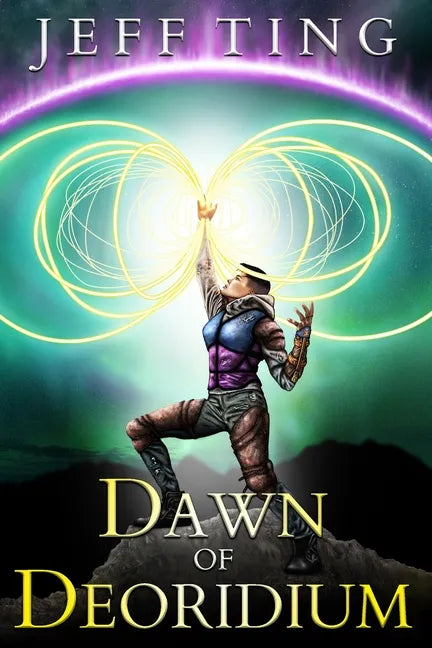 Dawn of Deoridium: The Shift Book One - Paperback