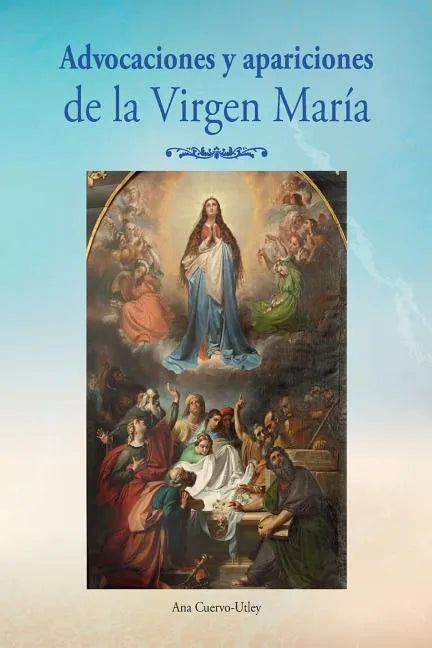Advocaciones y apariciones de la Virgen Maria - Paperback