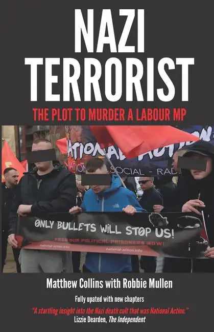 Nazi Terrorist: Completely Updated and Extended 2022 edition - Paperback