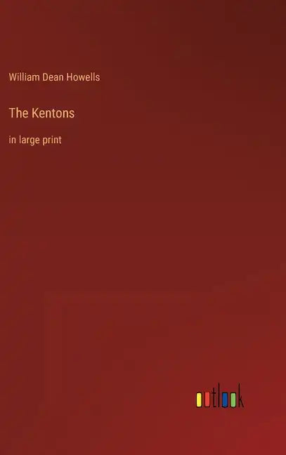The Kentons: in large print - Hardcover